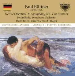 CD Paul Büttner: Heroic Overture · Symphony No. 4 In B Minor