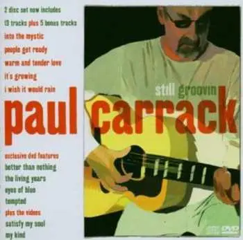 CD/DVD Paul Carrack: Still Groovin LTD