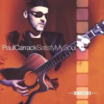 CD Paul Carrack: Satisfy My Soul