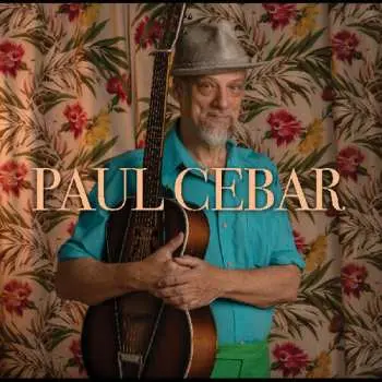 LP Paul Cebar Tomorrow Sound: Paul Cebar