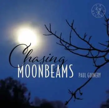 CD Paul Guinery: Paul Guinery - Chasing Moonbeams