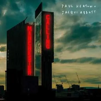 2LP Paul Heaton + Jacqui Abbott: Manchester Calling