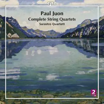 2CD Paul Juon: Complete String Quartets