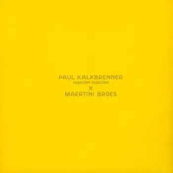 LP Paul Kalkbrenner: Gebrünn Gebrünn