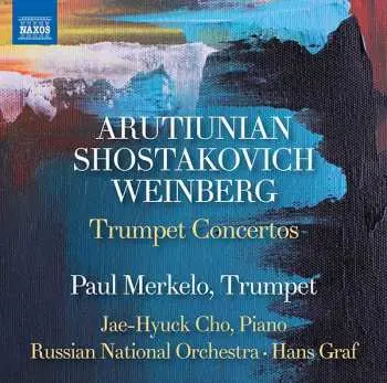 CD Paul Merkelo: Trumpet Concertos