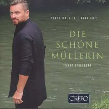 CD Pavol Breslik: Die Schöne Müllerin