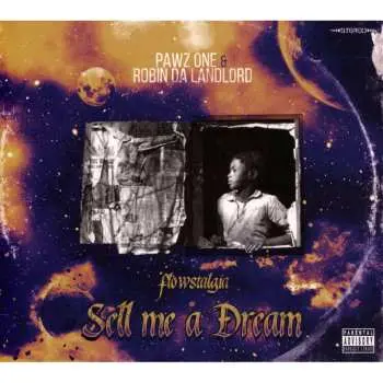 CD Pawz One: Sell Me A Dream (Flowstalgia)