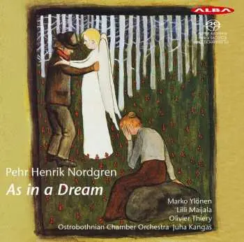 SACD Pehr Henrik Nordgren: As In A Dream
