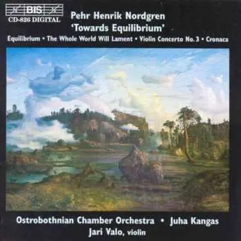 CD Pehr Henrik Nordgren: Towards Equilibrium