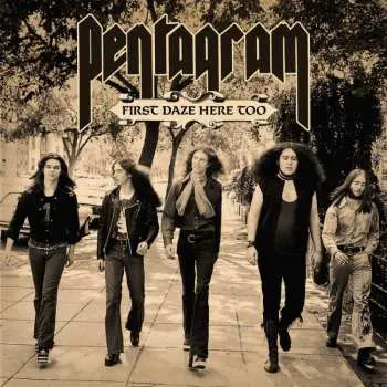 2CD Pentagram: First Daze Here Too - The Vintage Collection