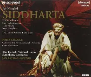 2CD Per Nørgård: Siddharta • For A Change