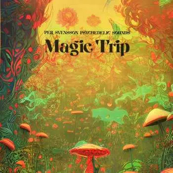 LP Per Svensson: Magic Trip LTD