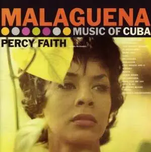 CD Percy Faith & His Orchestra: Malaguena The Music Of Cuba / Kismet
