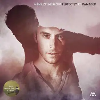 CD Måns Zelmerlöw: Perfectly Re:Damaged