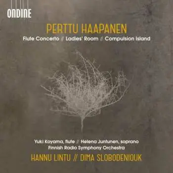 CD Perttu Haapanen: Flute Concerto / Ladies' Room / Compulsion Island