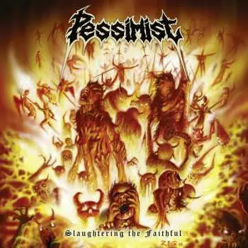 CD Pessimist: Slaughtering The Faithful