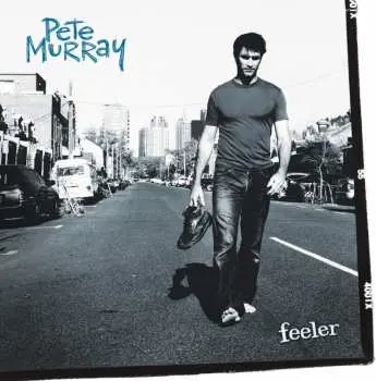 CD Pete Murray: Feeler