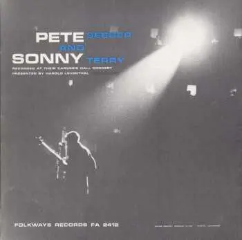 CD Pete Seeger: Pete Seeger And Sonny Terry At Carnegie Hall