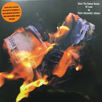 LP Peter Jobson: Burn The Ration Books Of Love