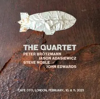 2LP Peter Brotzmann & Jason Adasiewicz & Steve Noble & John Edwards: The Quartet
