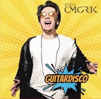 Peter Cmorik: Guitardisco