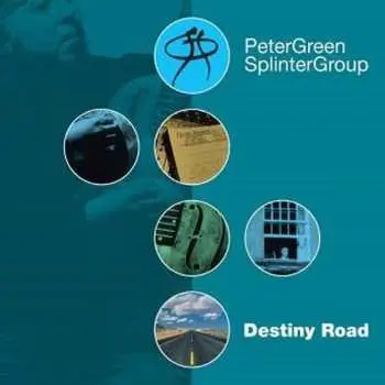 2LP Peter Green Splinter Group: Destiny Road