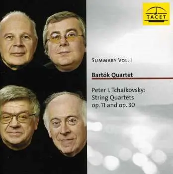 CD Pyotr Ilyich Tchaikovsky: String Quartets Op. 11 And Op. 30