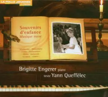 CD Brigitte Engerer: Souvenirs D'enfance (Musique Russe)
