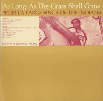 CD Peter LaFarge: As Long As The Grass Shall Grow
