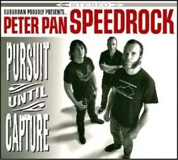 CD Peter Pan Speedrock: Pursuit Until Capture DIGI