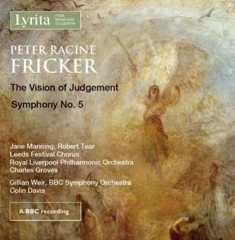 CD Peter Racine Fricker: The Visions Of Judgement - Symphony No. 5
