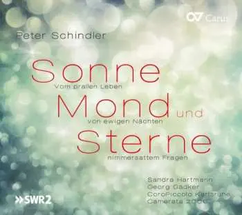 2CD Peter Schindler: Sonne Mond Und Sterne