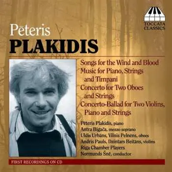CD Peteris Plakidis: Music For String Orchestra