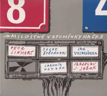 Milostné vzpomínky na Čp. 8 - Petr Linhart