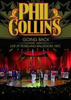 DVD Phil Collins: Going Back: Live At Roseland Ballroom, NYC