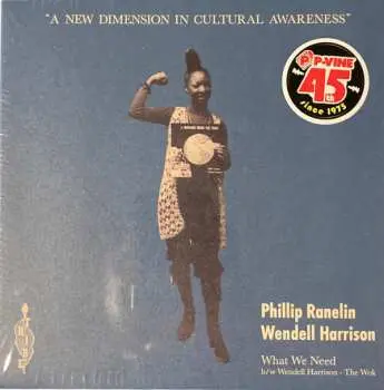 LP Phil Ranelin: What We Need / The Wok LTD