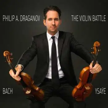 CD Philip A. Draganov: The Violin Battle