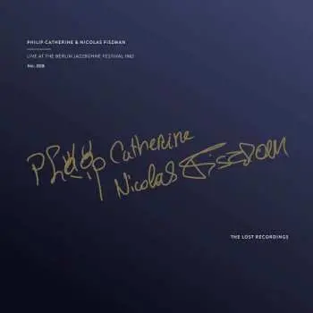 LP Philip Catherine: Live At The Berlin Jazzbühne Festival 1982 LTD | NUM