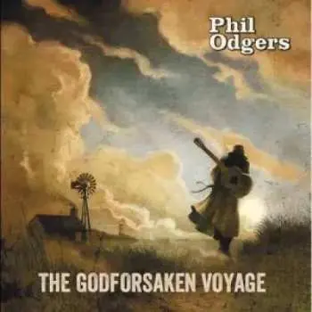 CD Philip Odgers: The Godforsaken Voyage
