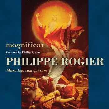 CD Philippe Rogier: Missa Ego Sum Qui Sum