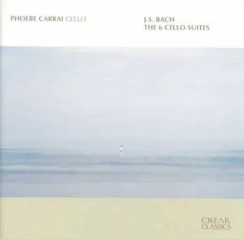 2CD Phoebe Carrai: The 6 Cello Suites