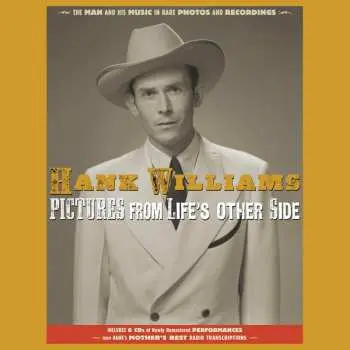 6CD/Box Set Hank Williams: Pictures From Life's Other Side PIC