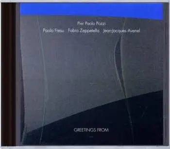 CD Pier Paolo Pozzi: Greetings From...