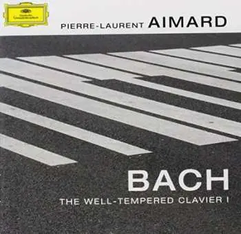 2CD Pierre-Laurent Aimard: The Well-Tempered Clavier I