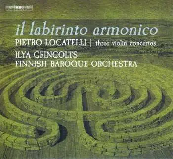 SACD Pietro Antonio Locatelli: Il Labirinto Armonico - Three Violin Concertos
