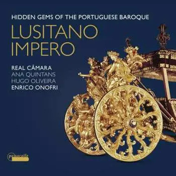 CD Pietro Giorgio Avondano: Lusitano Impero - Hidden Gems Of The Portuguese Baroque