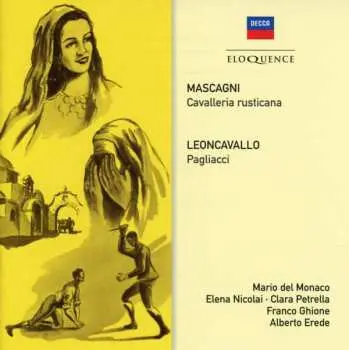 2CD Pietro Mascagni: Cavalleria Rusticana • Pagliacci