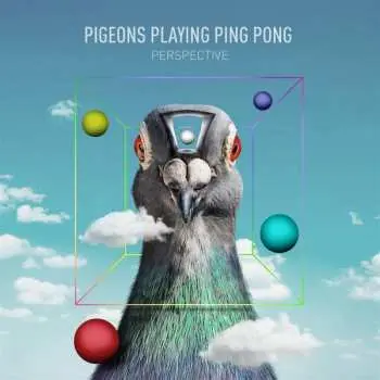2LP Pigeons Playing Ping Pong: Perspective