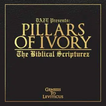 CD Pillars Of Ivory: The Biblical Scripturez