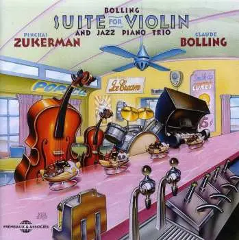 CD Pinchas Zukerman: Suite For Violin And Jazz Piano Trio